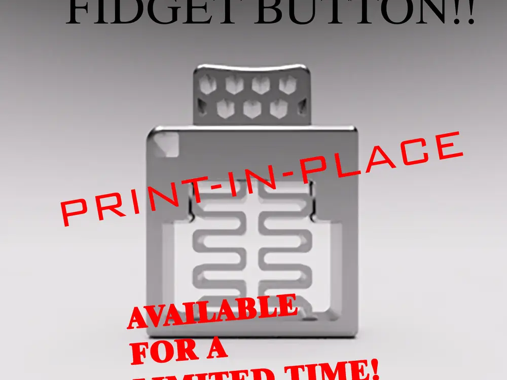 Print-in-Place Push / Fidget Button