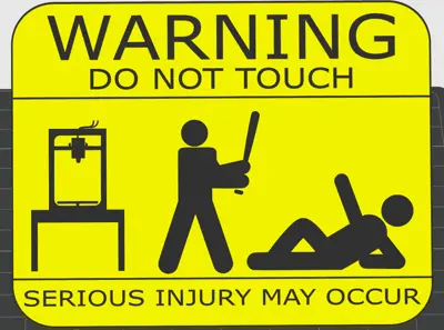 don't touch my printer sign stand