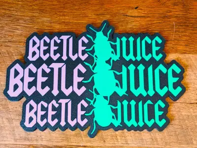 Beetle Juice sign