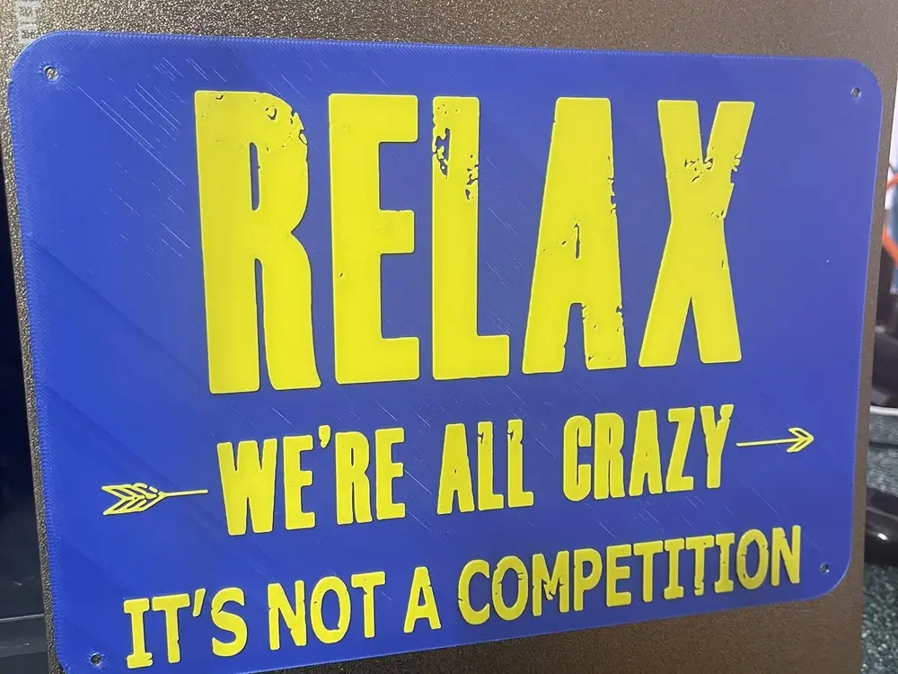 Relax funny sign