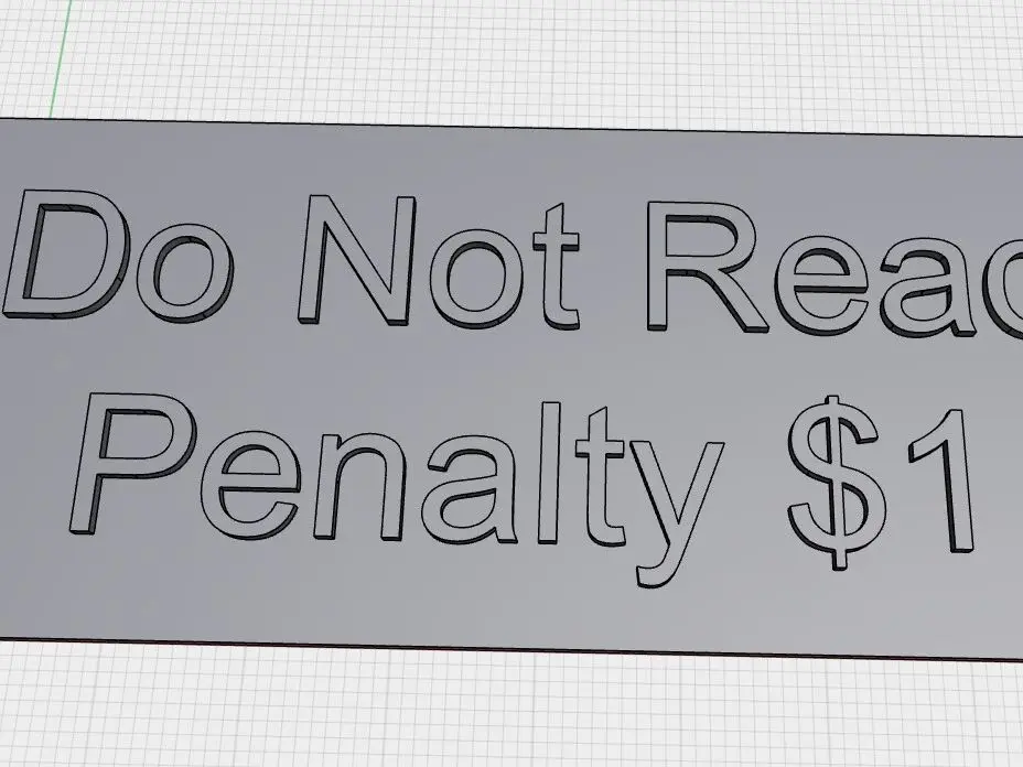 Do Not Read This Sign