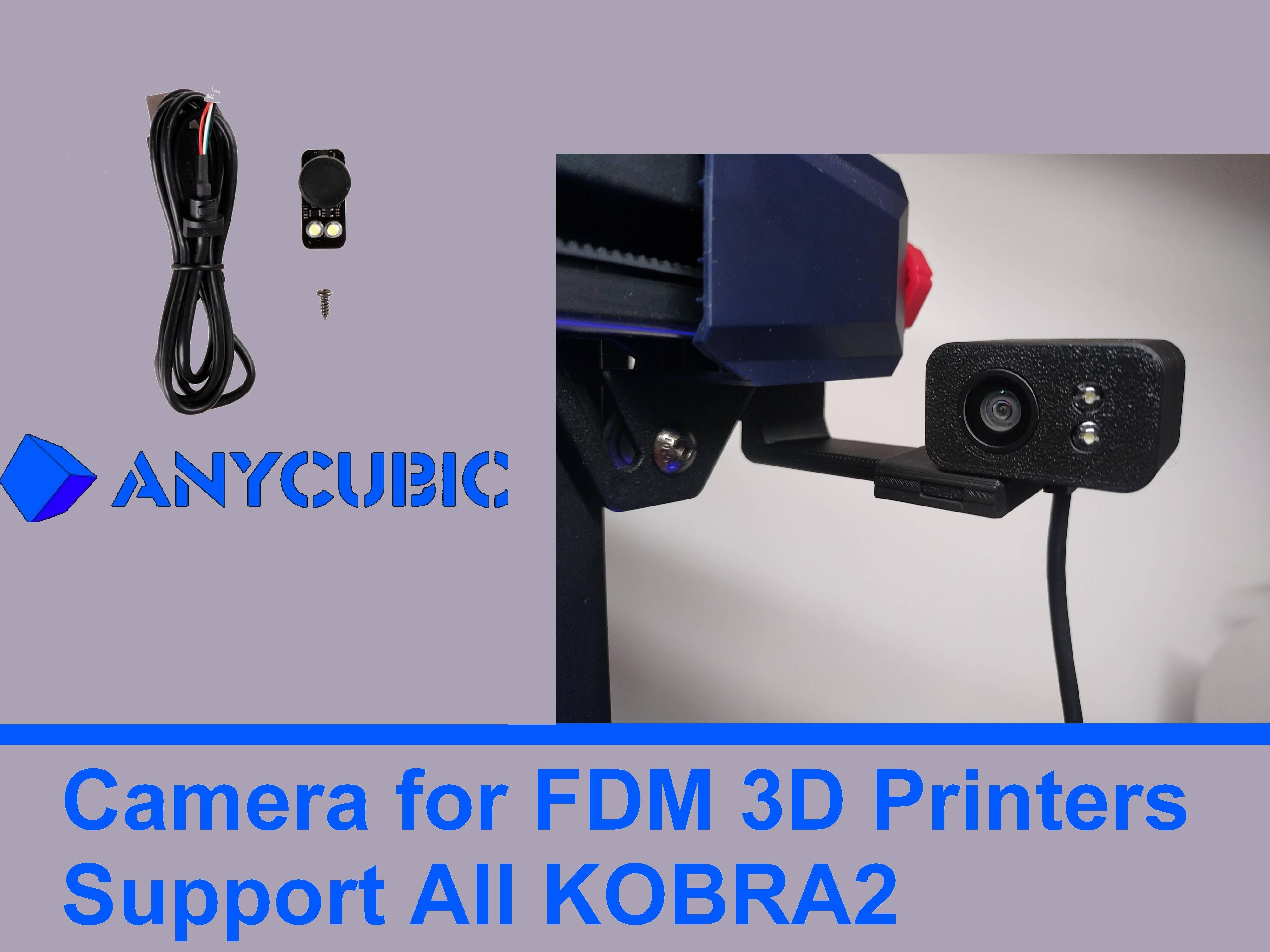support officel cam for anycubic Kobra 2 Max - Kobra 2 Pro - Kobra 