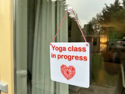 Yoga Class In Progress - Sign to not be disturbed during Yoga
