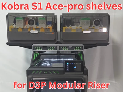 Ace-pro shelf extensions for Kobra S1 D3P riser - MakerOnline 3D Model ...