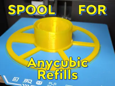 Spool For Anycubic refills