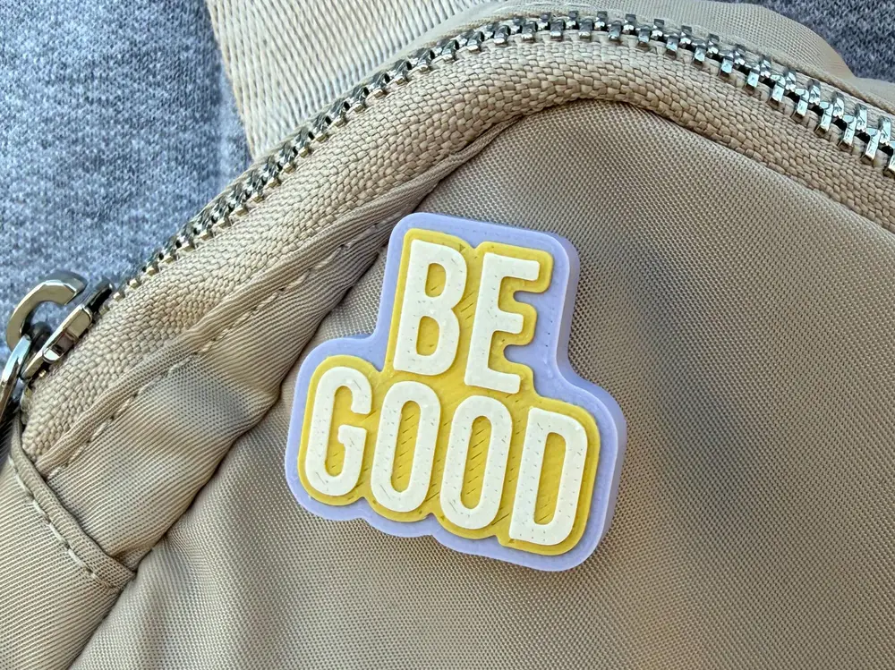 "Be Good" Magnetic Pin