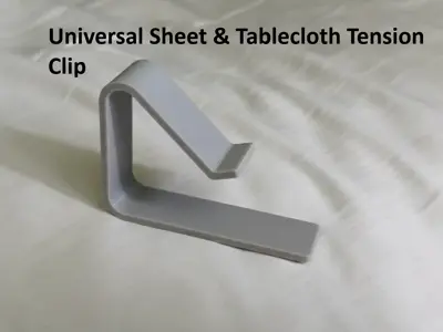 Universal Sheet & Tablecloth Tension Clip