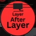 LayerAfterLayer