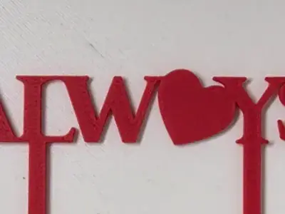 Always Cake Topper
