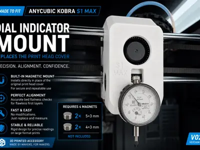 Dial Indicator Mount V02 for Anycubic Kobra S1 Max