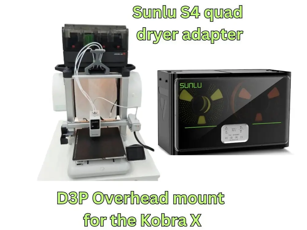 Kobra X D3P overhead - Sunlu S4 dryer adapter