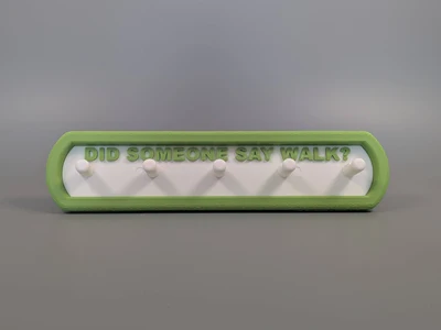 Dog Leash Wall Holder – “Did Someone Say Walk?"