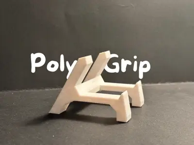 PolyGrip - Phone Stand Ergenomic
