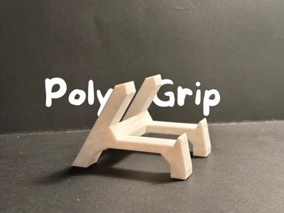 PolyGrip - Phone Stand Ergenomic