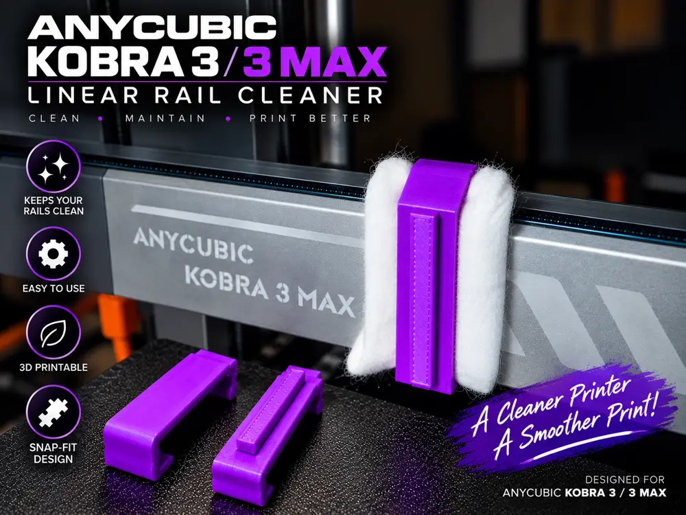 Anycubic Kobra 3 / Kobra 3 Max Linear Rail Cleaner 直线导轨清洁器