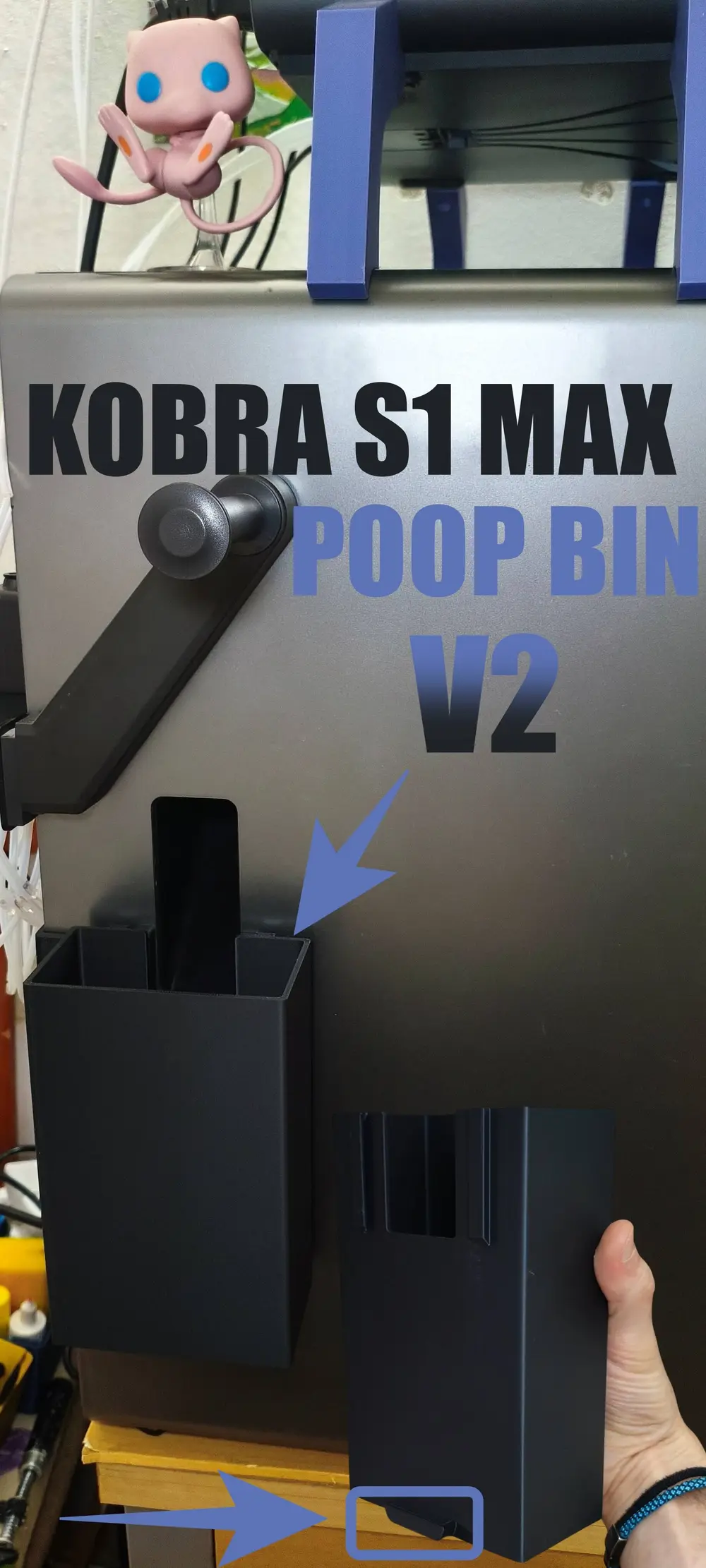 Kobra S1 Max - Poop bin